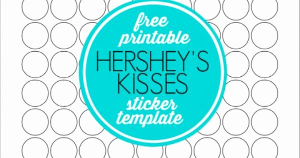 Hershey Kisses Labels Template Awesome Free Printable Hershey S Kisses Sticker Template by U