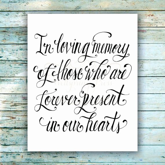 In Memory Of Template Lovely In Loving Memory Wedding Sign Diy Printable 8x10 Sign Pdf