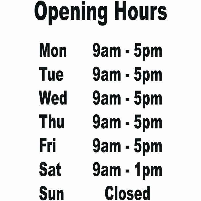 Office Hours Sign Template New Template Fice Hours Sign Template Opening Microsoft