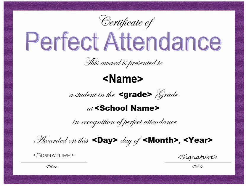 Perfect attendance Certificate Template Lovely 13 Free Sample Perfect attendance Certificate Templates