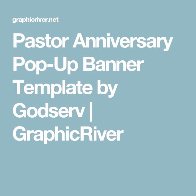 Pop Up Banner Template Luxury Best 25 Pastor Anniversary Ideas On Pinterest