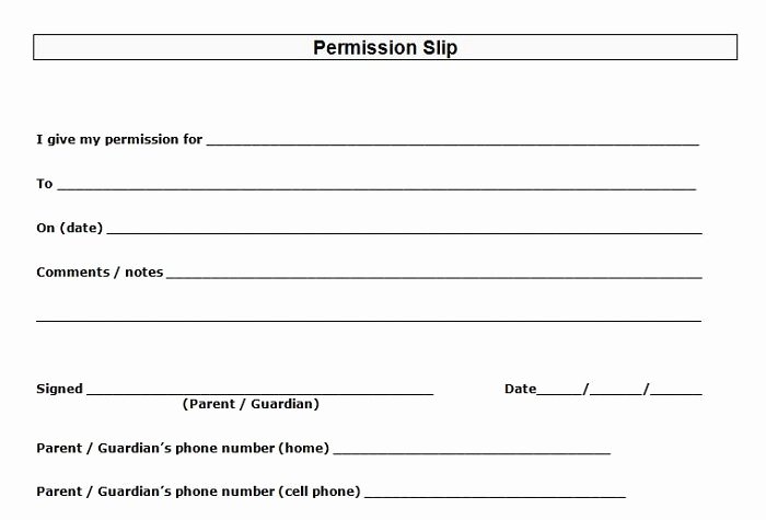 Youth Permission Slip Template Elegant 35 Permission Slip Templates &amp; Field Trip forms Free